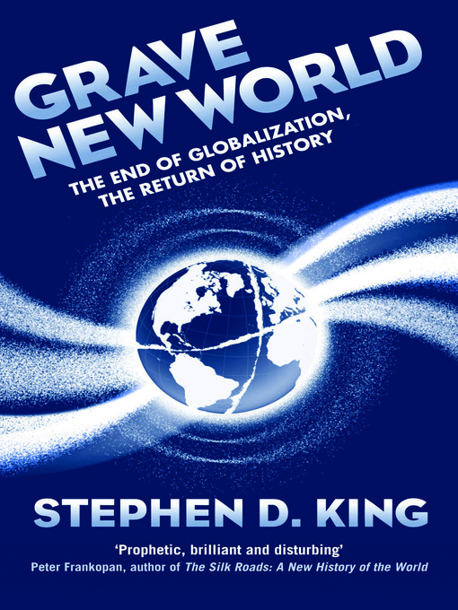 Title details for Grave New World by Stephen D. King - Available